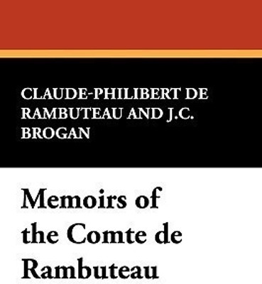 Memoirs of the Comte de Rambuteau(English, Paperback, De Rambuteau Claude-Philibert)