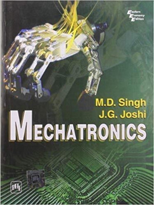 Mechatronics(English, Paperback, Singh M. D.)
