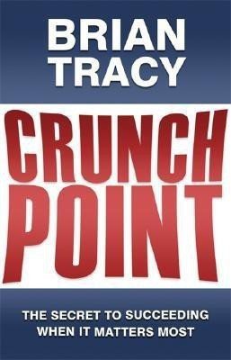 Crunch Point(English, Hardcover, Tracy Brian)