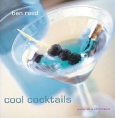 Cool Cocktails(English, Hardcover, Reed Ben)