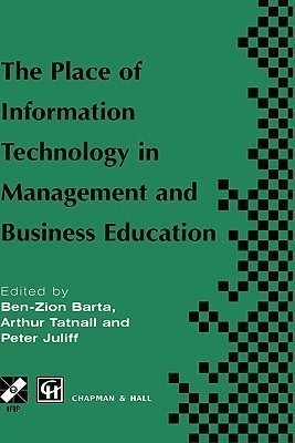 The Place of Information Technology in Management and Business Education(English, Hardcover, Barta Ben-Zion)
