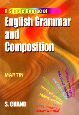 A Simple Course of English Grammar and Composition(English, Paperback, Martin H.)