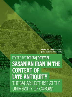 Sasanian Iran in the Context of Late Antiquity(English, Hardcover, unknown)