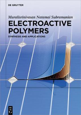 Electroactive Polymers(English, Electronic book text, Subramanian Muralisrinivasan Natamai)