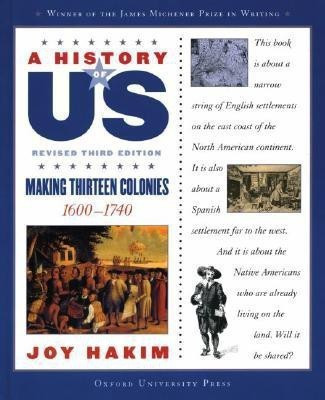 A History of Us: Making Thirteen Colonies(English, Hardcover, Hakim Joy)