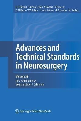Advances and Technical Standards in Neurosurgery, Vol. 35(English, Paperback, unknown)