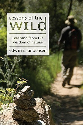 Lessons of the Wild(English, Paperback, Andersen Edwin L)