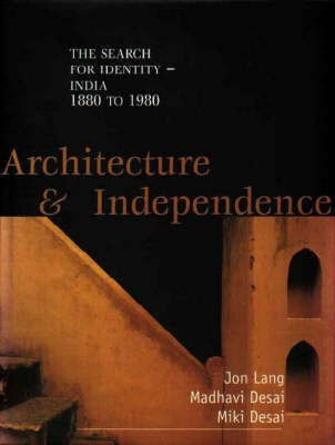 Architecture and Independence(English, Paperback, Lang Jon)
