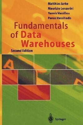 Fundamentals of Data Warehouses(English, Hardcover, Jarke Matthias)