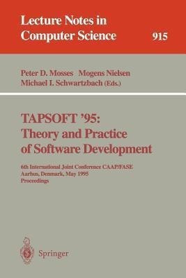 TAPSOFT '95: Theory and Practice of Software Development(English, Paperback, unknown)