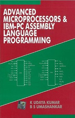 Advanced Microprocessors & IBM-PC Assembly Language Programming(English, Paperback, Kumar Udaya)