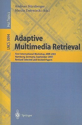 Adaptive Multimedia Retrieval(English, Paperback, unknown)