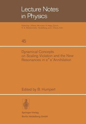 Dynamical Concepts on Scaling Violation and the New Resonances in e+e- Annihilation(English, Paperback, unknown)