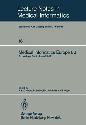 Medical Informatics Europe 82(English, Paperback, unknown)