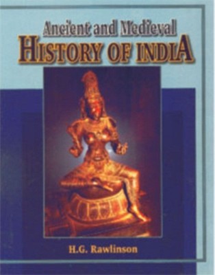 Ancient and Medieval History of India(English, Hardcover, Rawlinson H. G.)