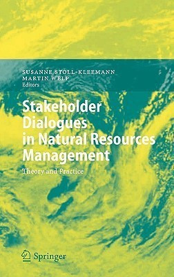 Stakeholder Dialogues in Natural Resources Management  - Theory and Practice(English, Hardcover, unknown)