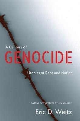 A Century of Genocide(English, Paperback, Weitz Eric D.)