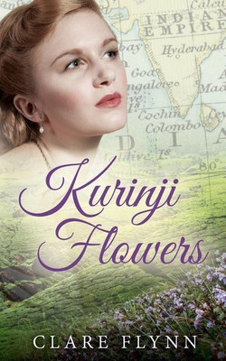 Kurinji Flowers(English, Paperback, Flynn Clare)