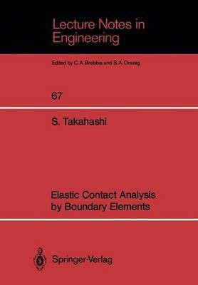 Elastic Contact Analysis by Boundary Elements(English, Paperback, Takahashi Susumu)
