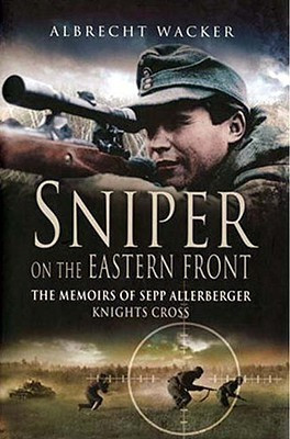 Sniper on the Eastern Front(English, Hardcover, Wacker Albrecht)