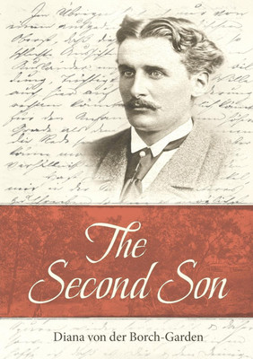 The Second Son(English, Paperback, Von Der Borch-Garden Diana)