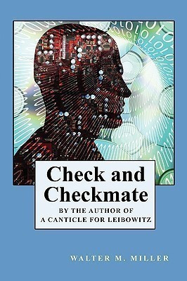 Check and Checkmate(English, Paperback, Miller Walter M Jr)