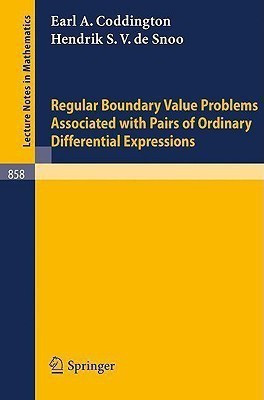 Regular Boundary Value Problems Associated with Pairs of Ordinary Differential Expressions(English, Paperback, Coddington E. A.)