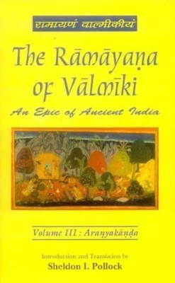 The Ramayana of Valmiki: v. 3(English, Hardcover, Goldman Robert)