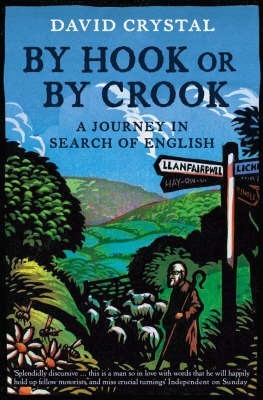 By Hook Or By Crook(English, Paperback, Crystal David)