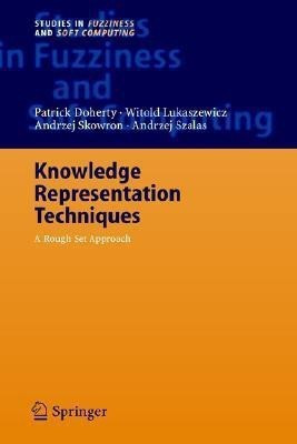 Knowledge Representation Techniques(English, Hardcover, Doherty Patrick)
