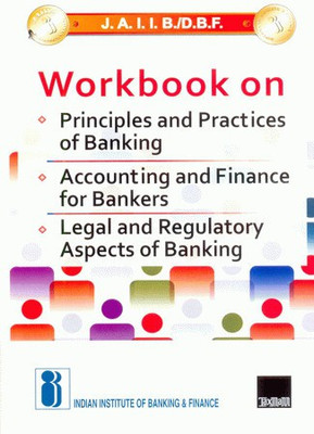 JAIIB/DBF Woorkbook on Principles and Practices of Banking, Accounting and Finance for Bankers, Legal and Regulatory Aspects of Banking(English, Paperback, unknown)