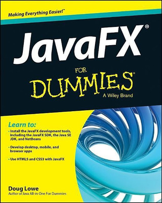 JavaFX For Dummies(English, Paperback, Lowe Doug)