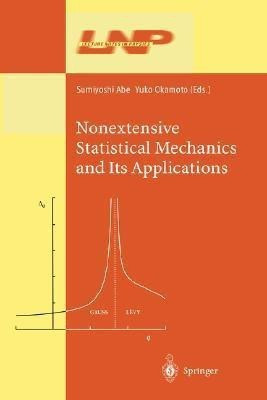 Nonextensive Statistical Mechanics and Its Applications(English, Hardcover, unknown)