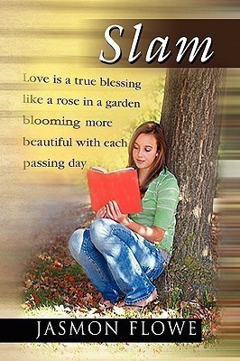 Slam(English, Paperback, Flowe Jasmon)