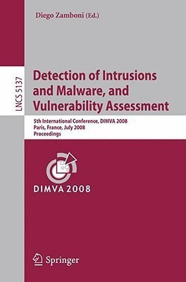 Detection of Intrusions and Malware, and Vulnerability Assessment(English, Paperback, unknown)