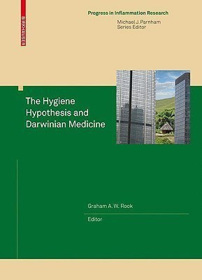 The Hygiene Hypothesis and Darwinian Medicine(English, Hardcover, unknown)