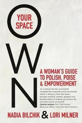 Own Your Space(English, Paperback, Bilchik Nadia)