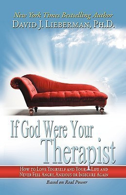 If God Were Your Therapist(English, Paperback, Lieberman David J.)