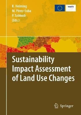 Sustainability Impact Assessment of Land Use Changes(English, Hardcover, unknown)