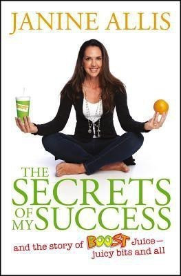 The Secrets of My Success(English, Paperback, Allis Janine)