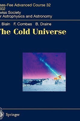 The Cold Universe(English, Hardcover, Blain Andrew W.)