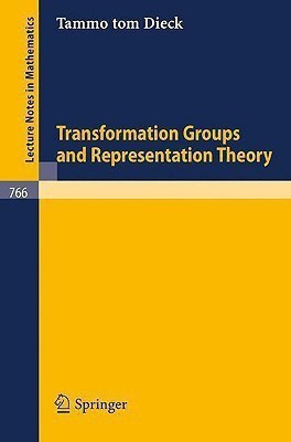 Transformation Groups and Representation Theory(English, Paperback, Tom Dieck T.)