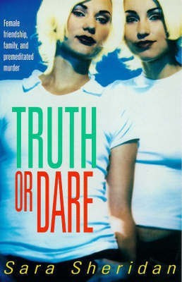 Truth or Dare(English, Paperback, Sheridan Sara)