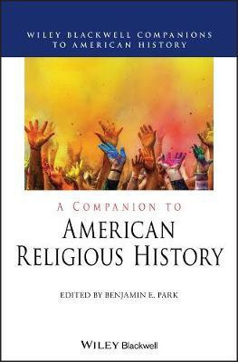 A Companion to American Religious History(English, Electronic book text, unknown)