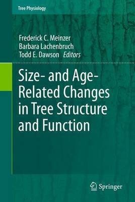 Size- and Age-Related Changes in Tree Structure and Function(English, Paperback, unknown)