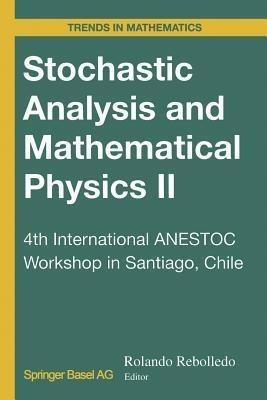 Stochastic Analysis and Mathematical Physics II(English, Paperback, unknown)