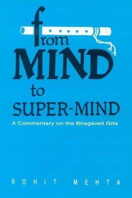 From Mind to Super Mind(English, Paperback, Mehta Rohit)