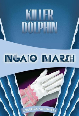 Killer Dolphin(English, Paperback, Marsh Ngaio)