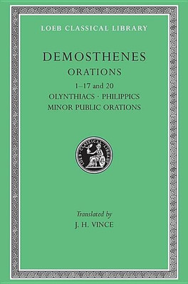 Orations, Volume I(English, Hardcover, Demosthenes)