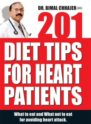 201 Diet Tips for Heart Patients 1st Edition(English, Paperback, Chhajer Bimal)